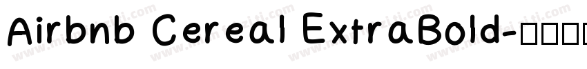 Airbnb Cereal ExtraBold字体转换
